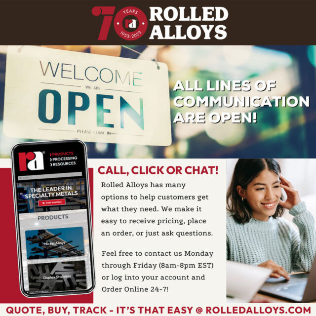 At #RolledAlloys we have communication options for every customer to help get you what you need. Quote, buy, track - its that easy at rolledalloys.com!