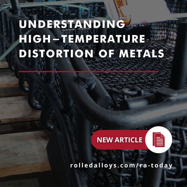Explore the causes and consequences of high-temperature distortion of metals. Learn about thermal expansion, design considerations, and practical solutions to prevent distortion. 🔥

Read more below,
https://www.rolledalloys.com/understanding-high-temperature-distortion-of-metals/

#rolledalloys #thermalexpansion