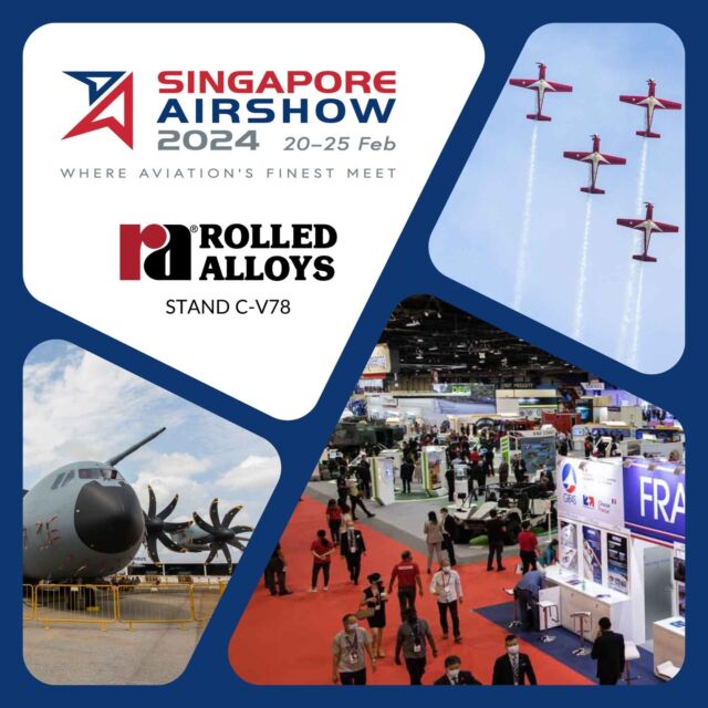 Will you be attending the #SGAirshow2024 next month? You can find us at stand C-V78. To learn more about how Rolled Alloys supports the aerospace industry, visit rolledalloys.com

#RolledAlloys #Singapore