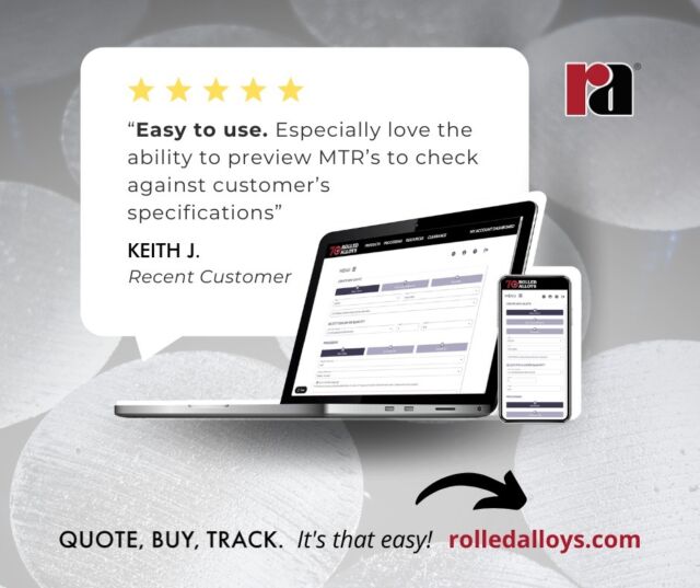 Sign up for an account today and explore why customers love our dashboard. Get instant quotes on any device, anywhere. Easily place orders by entering PO numbers and selecting payment terms. Then track your order's progress until it reaches your dock!

https://www.rolledalloys.com/cart/registration

Quote, Buy, Track... It's That Easy! ➡️ At RolledAlloys.com.

#RolledAlloys #QuoteBuyTrack #SpecialtyMetalSupplier