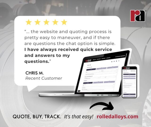 Sign up for an account today and explore why customers love our dashboard. Get instant quotes on any device, anywhere. Easily place orders by entering PO numbers and selecting payment terms. Then track your order's progress until it reaches your dock!

https://www.rolledalloys.com/cart/registration

Quote, Buy, Track... It's That Easy! ➡️ At RolledAlloys.com.

#RolledAlloys #QuoteBuyTrack #SpecialtyMetalSupplier