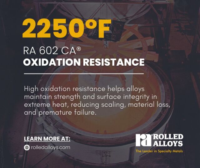 When the heat is on, RA 602 CA® keeps its cool. With one of the highest oxidation resistance ratings at 2250°F, this alloy delivers exceptional performance in demanding applications such as radiant tubes, furnace rolls, and thermowells. 

Built for durability, RA 602 CA® helps reduce downtime and extend equipment life.

🔗Learn more at: https://www.rolledalloys.com/products/nickel/ra-602-ca/

#RA602CA