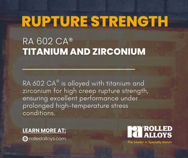 RA 602 CA® is engineered for endurance. Alloying with titanium and zirconium gives it exceptional creep rupture strength, meaning it can withstand prolonged stress at extreme temperatures without deforming. 

🔥 Perfect for high-temperature components where reliability matters.

🔗 Learn more at: https://www.rolledalloys.com/products/nickel/ra-602-ca/
