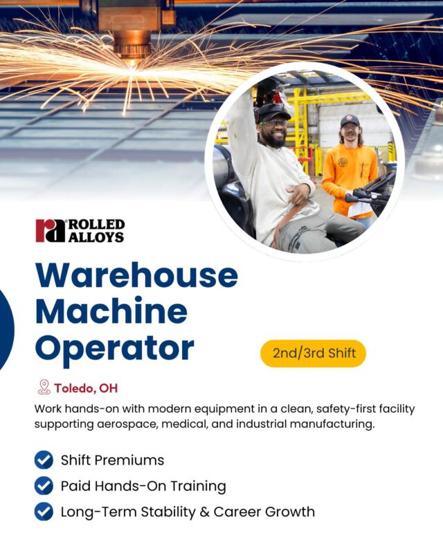 🚨 Now Hiring: Warehouse Machine Operators in #Toledo, OH

Join a team working with advanced equipment supporting aerospace, medical, and industrial manufacturing.

🔗 Learn more below and share this opportunity with someone you think might be interested!
https://www.rolledalloys.com/careers/machine-operators-needed/

#NowHiringToledo #ToledoJobs #NowHiringToledo #ToledoCareers